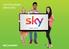 Join the people behind Sky