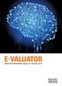 E-VALUATOR KNOW THE TRUE IMPORT VALUE. GET THE FULL DUTY.