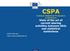 CSPA. Common Statistical Production Architecture State of the art of current sharing activities between NSIs and statistical institutions