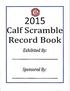 2015 Calf Scramble Record Book