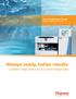 Thermo Scientific Dionex ICS-4000 Integrated Capillary HPIC System. Always ready, better results. capillary high-pressure ion chromatography