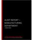 AUDIT REPORT MANUFACTURING DEPARTMENT