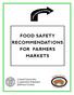 FOOD SAFETY RECOMMENDATIONS FOR FARMERS MARKETS