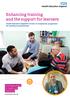 Enhancing training and the support for learners. Health Education England s review of competence progression for healthcare professionals