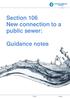Section 106 New connection to a public sewer: Guidance notes