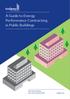 A Guide to Energy Performance Contracting in Public Buildings