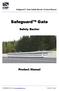 Safeguard Gate. Safety Barrier. Product Manual. Safeguard Gate Safety Barrier: Product Manual