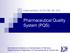 Pharmaceutical Quality System (PQS)