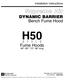 H50. DYNAMIC BARRIER Bench Fume Hood. Fume Hoods. Installation Instructions. 48- 60- 72- 96 long