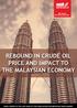 MIDF AMANAH INVESTMENT BANK BERHAD REBOUND IN CRUDE OIL PRICE AND IMPACT TO THE MALAYSIAN ECONOMY