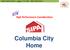 High Performance Consideration Columbia City Home
