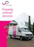 Property centred services