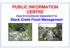 PUBLIC INFORMATION CENTRE Class Environmental Assessment For. Black Creek Flood Management