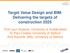 Target Value Design and BIM: Delivering the targets of construction 2025