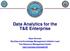 Data Analytics for the T&E Enterprise