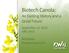 Biotech Canola: An Exciting History and a Great Future