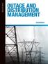 SOLUTION OUTAGE AND DISTRIBUTION MANAGEMENT