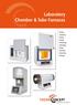 Laboratory Chamber & Tube Furnaces. Testing Analysing Ashing Drying Preheating Debinding Firing Sintering Annealing Melting