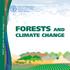 FAO S work on climate change Forests FORESTS AND CLIMATE CHANGE