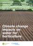 Climate change impacts on water for horticulture