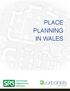 PLACE PLANNING IN WALES