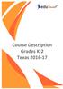Course Description Grades K-2 Texas