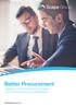Better Procurement. A Response to the Government s Consultation on the Development of an Industrial Strategy. scapegroup.co.uk