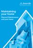 Maintaining your home. Planned Maintenance and your home