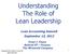 Understanding The Role of Lean Leadership
