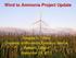 Wind to Ammonia Project Update. Douglas G. Tiffany University of Minnesota Extension Service Portland, Oregon September 19, 2011