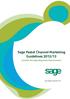 Sage Pastel Channel Marketing Guidelines 2012/13. Includes the Sage Alignment Requirements