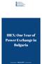 IBEX: One Year of Power Exchange in Bulgaria