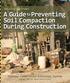 A Guide to Preventing Soil Compaction During Construction