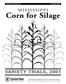 Corn for Silage VARIETY TRIALS, 2001 MISSISSIPPI. Mississippi Agricultural & Forestry Experiment Station. Information Bulletin 380 November 2001