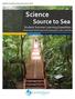 Science. Source to Sea. Student Summer Learning Expedition Monteverde Cloud Forest to the Guanacaste Coast, Costa Rica