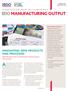 and ProceSSes Manufacturers must continuously innovate to grow and succeed. The NewsleTTer of the BDO MANufacturING & DistrIBuTIon PracTIce