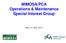 MIMOSA/PCA Operations & Maintenance Special Interest Group