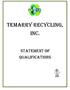 Temarry recycling, inc. qualifications