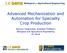 Advanced Mechanization and Automation for Specialty Crop Production