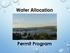 Water Allocation. Permit Program 1
