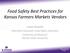 Food Safety Best Practices for Kansas Farmers Markets Vendors