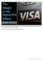 Today, I d like to explain why Visa is such a wonderful business Odlum Brown Annual Address Page 1