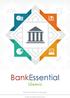 BankEssential. Islamic. People. Expertise. Integrity. Centegy Technologies Banking Solutoins