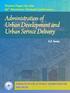 Administration of Urban Development and Urban Service Delivery