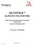 KETOPRIX ALIPHATIC POLYKETONE. Injection Molding Guide. High Performance Engineering Thermoplastic Polymer Resin. from Esprix Technologies