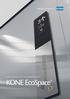 A COST EFFECTIVE LIFT FOR LOW-RISE BUILDINGS. KONE EcoSpace