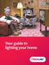 Your guide to lighting your home