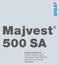 Majvest 500 SA. System Guidelines for Self-Adhered Vapor Permeable Water-Resistive Barrier and Air Barrier Installation