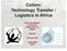 Cotton: Technology Transfer / Logistics in Africa