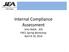 Internal Compliance Assessment John Babik - JEA FRCC Spring Workshop April 8-10, 2014
